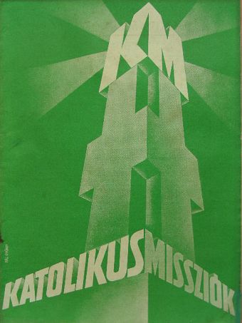 Csák László - Katolikus Missziók 1938. május [antikvár]