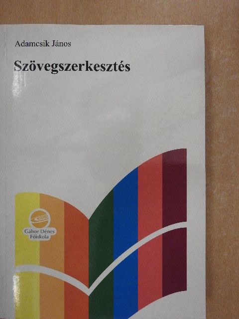 Adamcsik János - Szövegszerkesztés [antikvár]