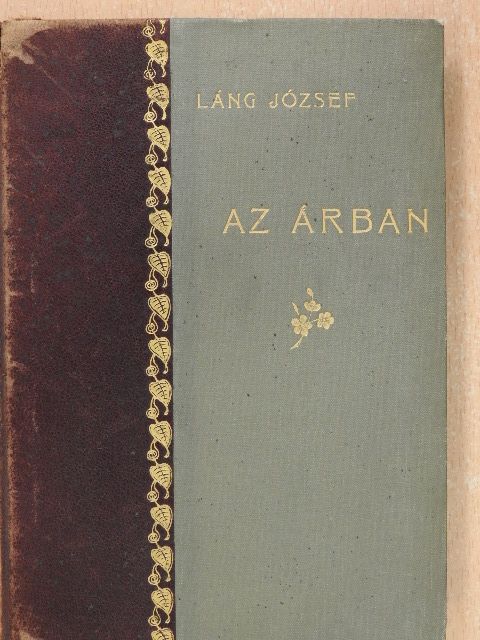 Láng József - Az árban [antikvár]