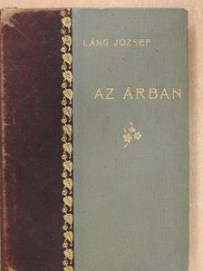Láng József - Az árban [antikvár]