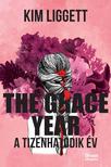 Kim Liggett - The Grace Year - A tizenhatodik év **