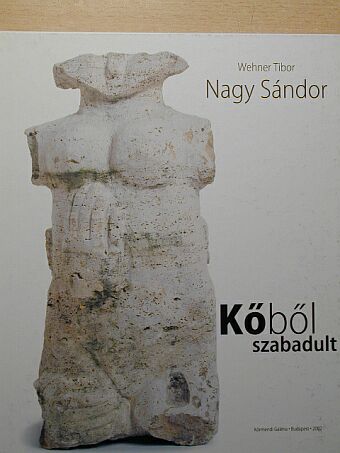 Wehner Tibor - Nagy Sándor [antikvár]
