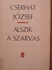 Cserhát József - Alszik a szarvas [antikvár]