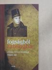 Józsa Imre - Fogságból rabságba [antikvár]