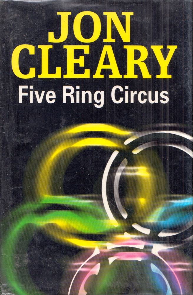 JON CLEARY - Five Ring Circus [antikvár]