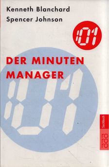 Kenneth Blanchard, Spencer Johnson - Der Minuten-Manager [antikvár]
