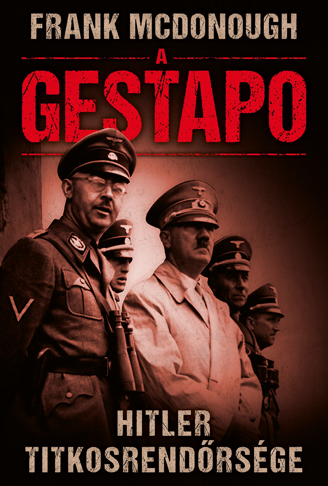 FRANK MCDONOUGH - A GESTAPO