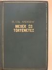 H. Ch. Andersen - Mesék és történetek I. [antikvár]