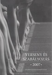 Valentiny Pál, Kiss Ferenc László - Verseny és szabályozás 2007 [antikvár]