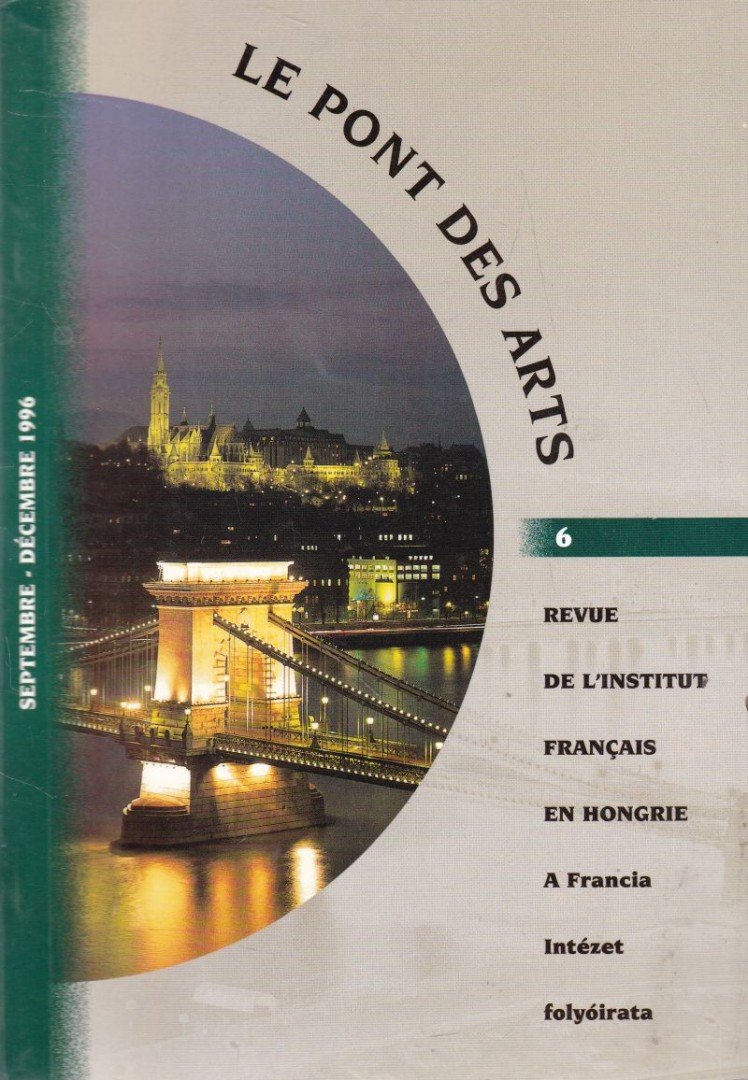 Ádám Anikó - Le Ponts des Arts Septembre-Décembre 1996 [antikvár]