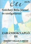 Széchey Béla József - Zarándoknapló III. [antikvár]