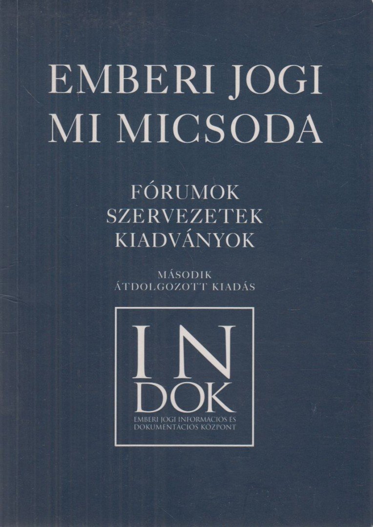 Halmai Gábor - Emberi jogi mi micsoda [antikvár]
