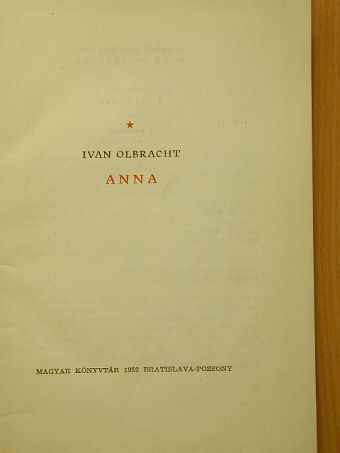 Ivan Olbracht - Anna [antikvár]