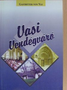 Benke Tibor - Vasi vendégváró [antikvár]