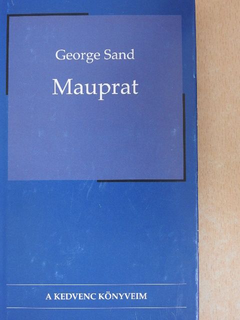George Sand - Mauprat [antikvár]
