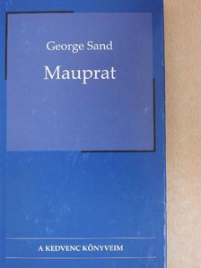 George Sand - Mauprat [antikvár]