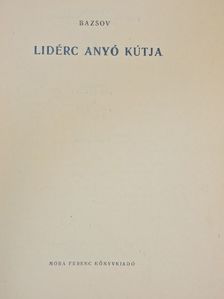 Bazsov - Lidérc anyó kútja [antikvár]