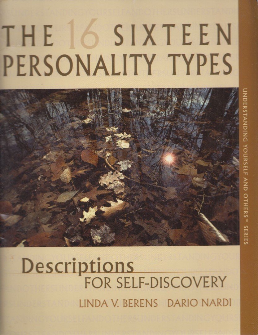 Linda V. Berens, Dario Nardi - The Sixteen Personality Types [antikvár]