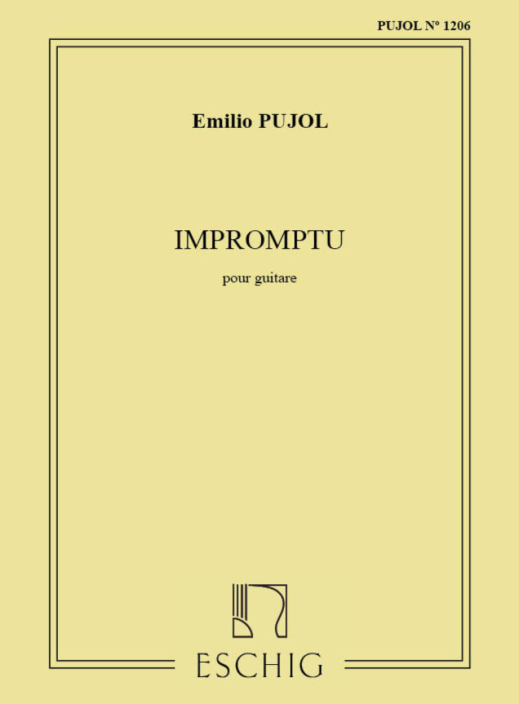 PUJOL, EMILIO - IMPROMPTU POUR GUITARE