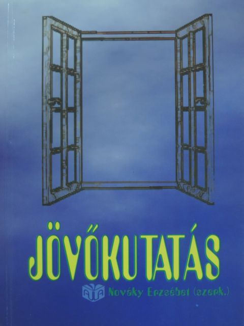 Hideg Éva - Jövőkutatás [antikvár]