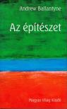 Andrew Ballantyne - Az építészet [antikvár]