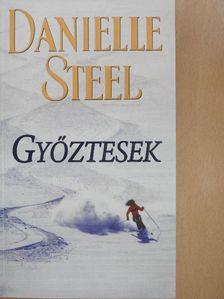 Danielle Steel - Győztesek [antikvár]