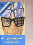 Horkai József - Az "igazságtevő" szélhámos [antikvár]