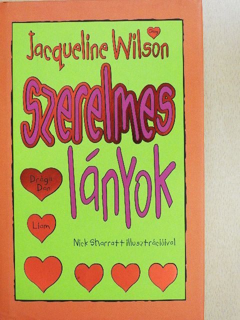 Jacqueline Wilson - Szerelmes lányok [antikvár]