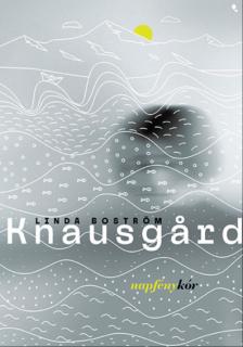 Linda Boström Knausgard - Napfénykór [eKönyv: epub, mobi]