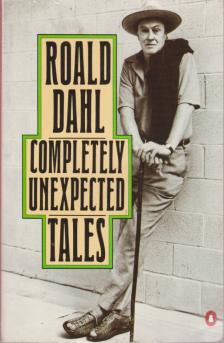 Roald Dahl - Completely Unexpected Tales [antikvár]