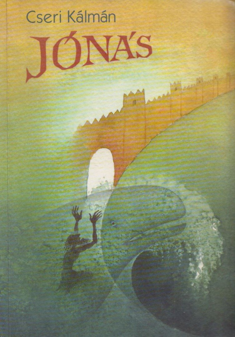 Cseri Kálmán - Jónás [antikvár]