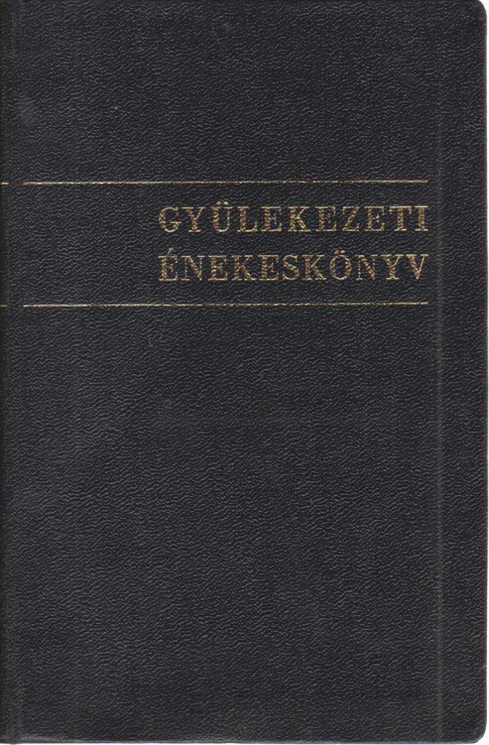 Gyülekezeti énekeskönyv [antikvár]
