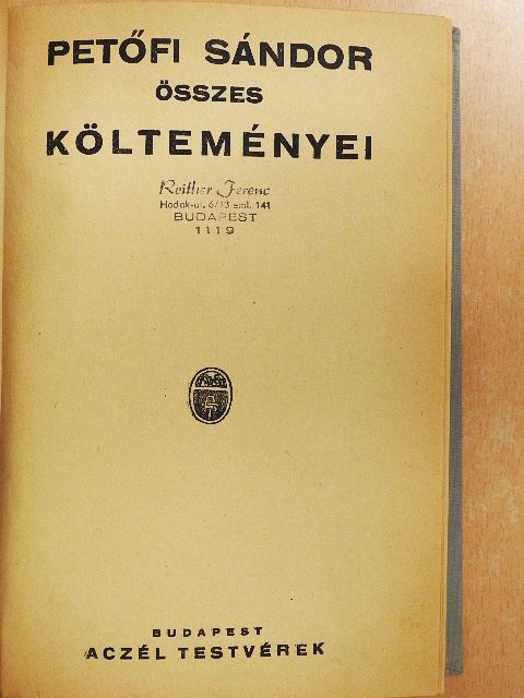 Petőfi Sándor - Petőfi Sándor összes költeményei [antikvár]