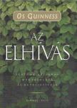 Os Guinness - Az elhívás [antikvár]