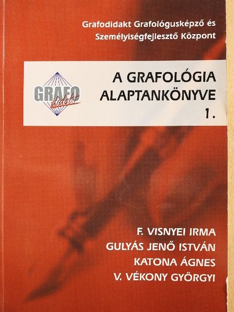 F. Visnyei Irma - A grafológia alaptankönyve 1. (töredék) [antikvár]