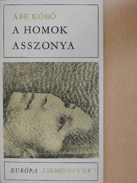 Abe Kóbó - A homok asszonya [antikvár]
