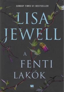 Lisa Jewell - A fenti lakók [antikvár]