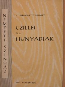 Vörösmarty Mihály - Czillei és a Hunyadiak [antikvár]