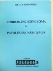 Otto F. Kernberg - Borderline szindróma és patológiás nárcizmus [antikvár]