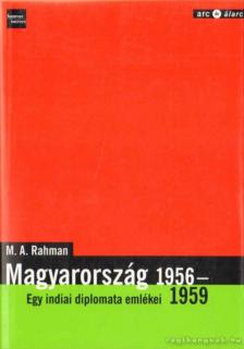 Rahman, M. A. - Magyarország 1956-1959 [antikvár]