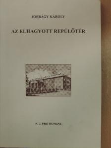 Éder Zoltán - Az elhagyott repülőtér [antikvár]