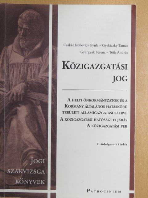 Csáki-Hatalovics Gyula - Közigazgatási jog [antikvár]