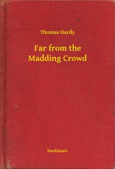 Thomas Hardy - Far from the Madding Crowd [eKönyv: epub, mobi]