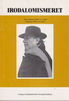 Fábiánné Szenczi Ibolya, Kelecsényi László Zoltán, Praznovszky Mihály, Kovács Sándor Iván - Irodalomismeret XII. évf. 2002. 5-6. szám [antikvár]