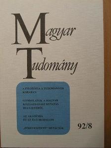 Alabér László - Magyar Tudomány 1992. augusztus [antikvár]
