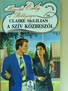 Claire McLilian - A szív közbeszól [antikvár]