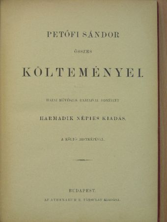 Petőfi Sándor - Petőfi Sándor összes költeményei [antikvár]