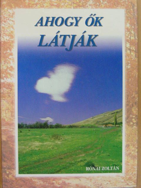Ajkay Zoltán - Ahogy ők látják [antikvár]