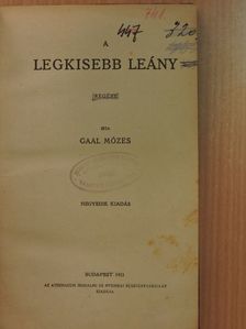 Gaal Mózes - A legkisebb leány [antikvár]