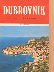 prof. Dubravka Beritic - Dubrovnik und Umgebung [antikvár]